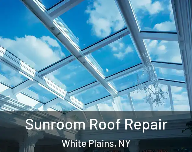  Sunroom Roof Repair White Plains, NY
